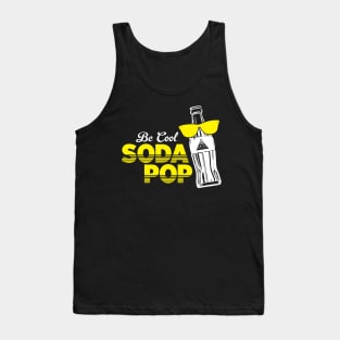 Be Cool Soda Pop Tank Top